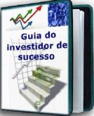 Guia do investidor de sucesso