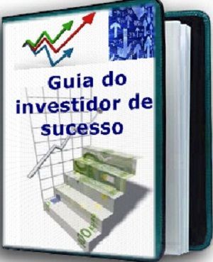 Guia do investidor de sucesso